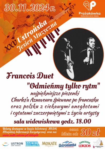 XXV Ustrońska Jesień Muzyczna - Francois Duet "Odmieńmy tylko rytm"